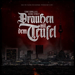 Album Draußen mit dem Teufel (Explicit) from Cone Gorilla