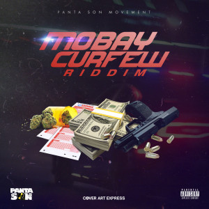 Mobay Curfew Riddim (Explicit) dari Various