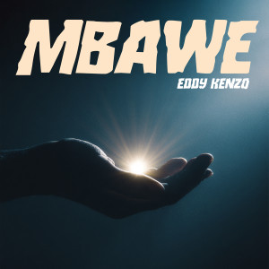 Album Mbawe from Eddy Kenzo