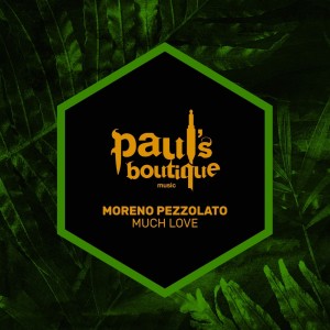 收聽Moreno Pezzolato的Much Love歌詞歌曲