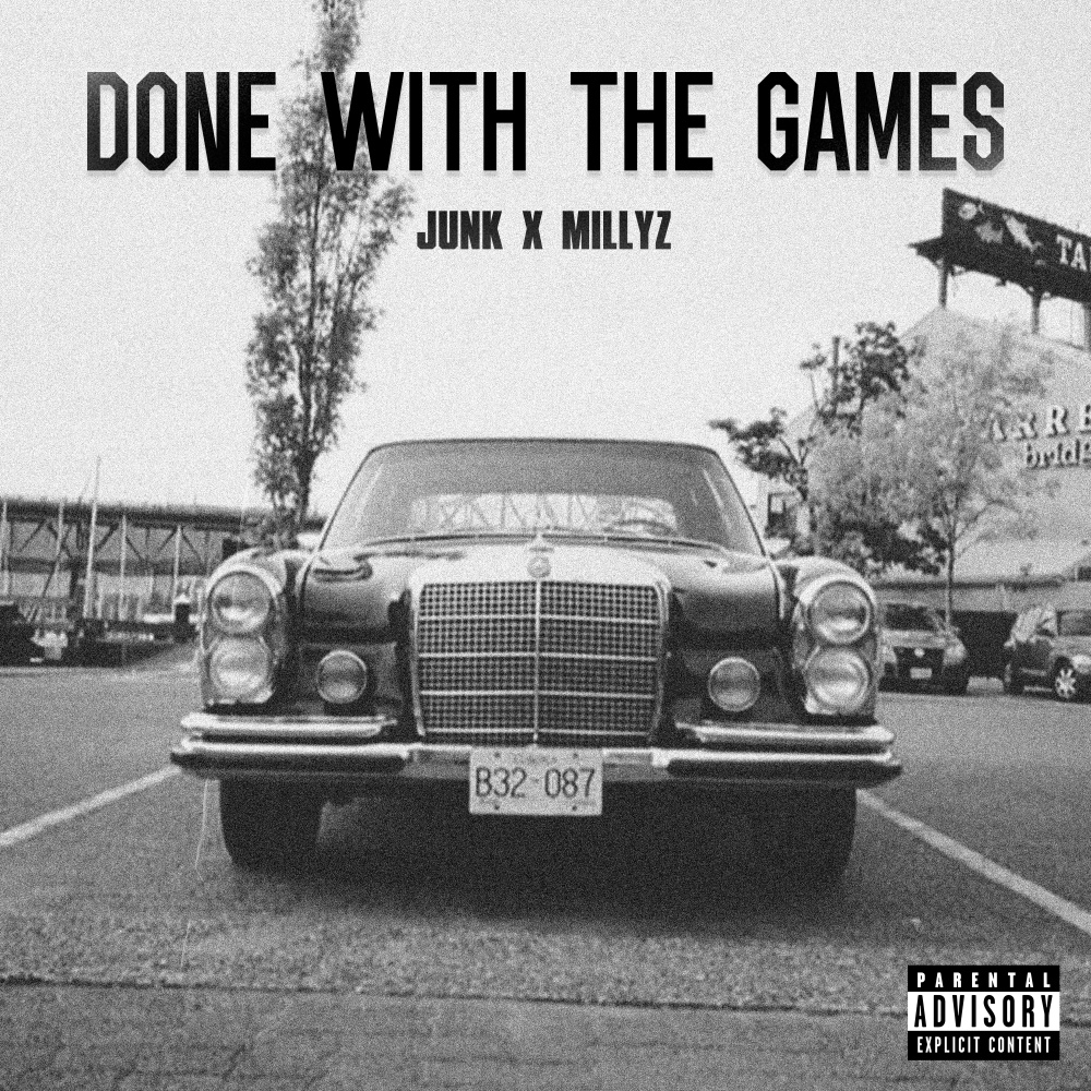 Done With The Games (Explicit)