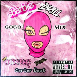 Album Barbie Drill (GoGo Mix) (Explicit) from 