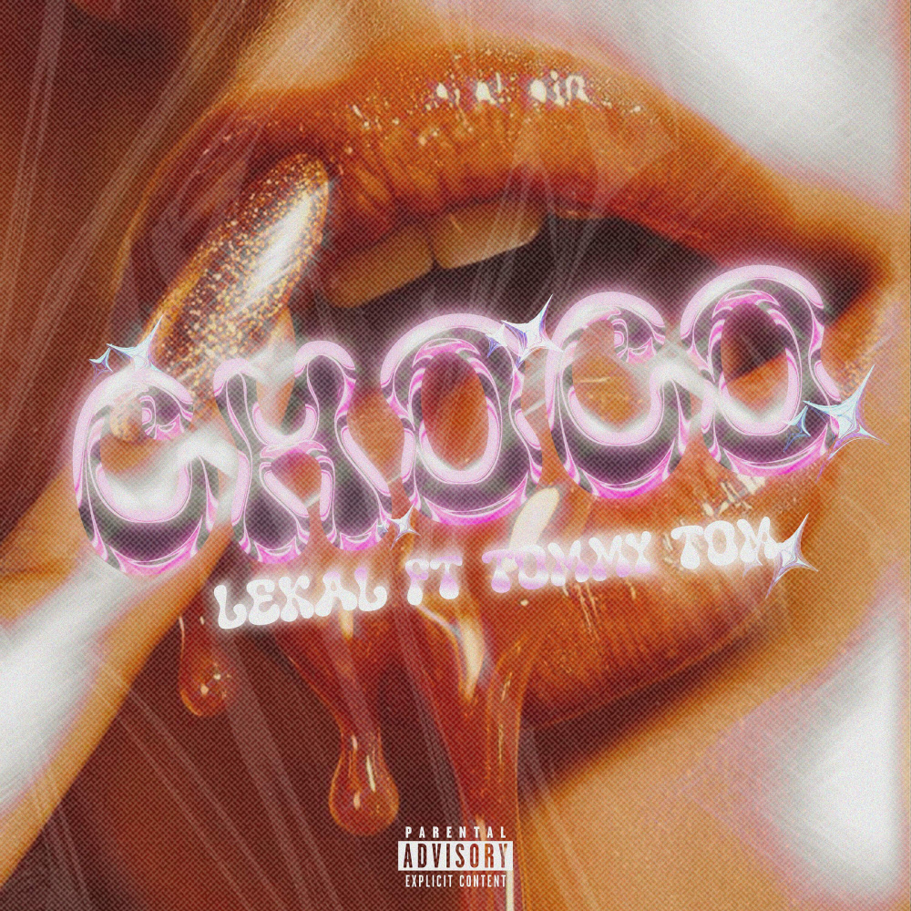 Choco (Explicit)
