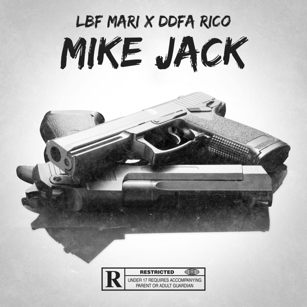 Mike Jack (feat. DDFA Rico) (Explicit)