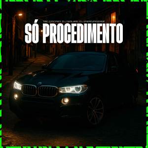 MC Cacaio的專輯SÓ PROCEDIMENTO