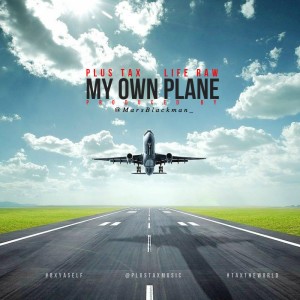 Album My Own Plane (Explicit) from Plus Tax