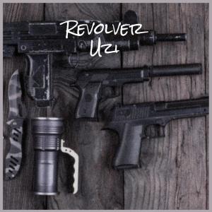 Various Artists的专辑Revolver Uzi