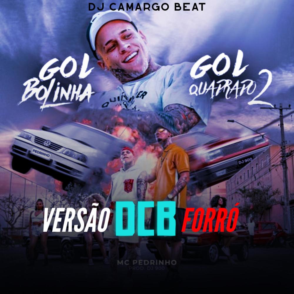 Gol bolinha gol quadrado (Versão forró ) (Explicit)