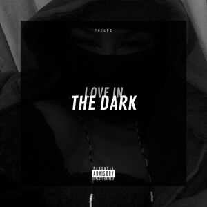 Album Love in The Dark (Explicit) from 