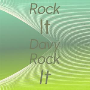 Album Rock It Davy Rock It oleh Silvia Natiello-Spiller