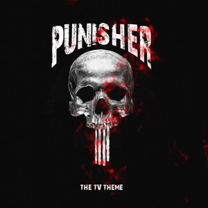 ดาวน์โหลดและฟังเพลง Theme (From "The Punisher") พร้อมเนื้อเพลงจาก Grime Kingdom