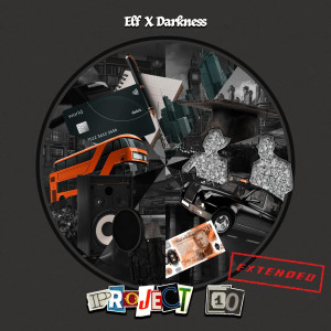 Darkness的專輯Project 10 (Extended) [Explicit]