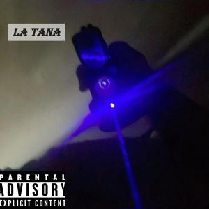 收聽Yung P Beatz的LA TANA (feat. PuntoG & Daino) (Explicit)歌詞歌曲