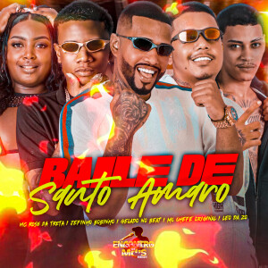 Album BAILE DE SANTO AMARO (Explicit) from Gelado No Beat