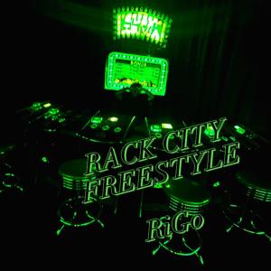 Album RACKCITYFREESTYLE (Explicit) from Rigo