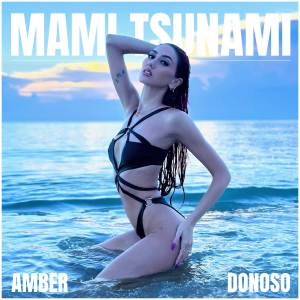 อัลบัม Mami Tsunami ศิลปิน Amber Donoso