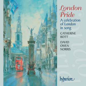 Catherine Bott的專輯London Pride: A Celebration of London in Song