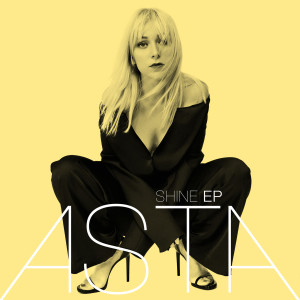 Listen to Shine song with lyrics from Asta