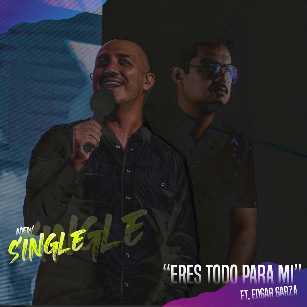 Eres Todo Para Mi (Latino)