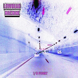 收聽Lowdead Machine的Emergin'歌詞歌曲
