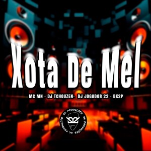 Album XOTA DE MEL (Explicit) from MC Mn