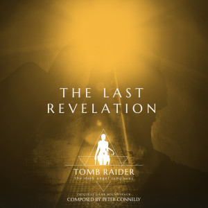Album Tomb Raider 4 - The Last Revelation from Peter Connelly