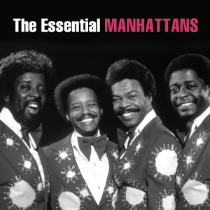 The Manhattans的專輯The Essential Manhattans