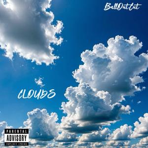 BALLOUTCUT的專輯CLOUDS (Explicit)