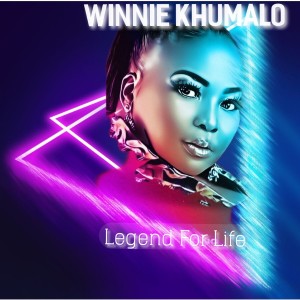อัลบัม Legend For Life ศิลปิน Winnie Khumalo