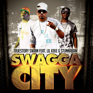 Listen to SwaggaCity (feat. Lil Keke & StunnaBam) song with lyrics from TrueStory Swain