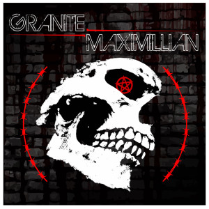 Maximillian的专辑Granite
