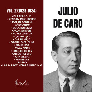 Julio De Caro的专辑Vol. 2 (1928-1934)