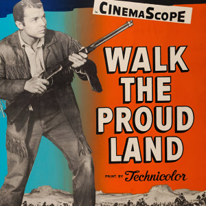 Listen to Walk The Proud Land (Opening & Closing Credits) song with lyrics from Hans J. Salter