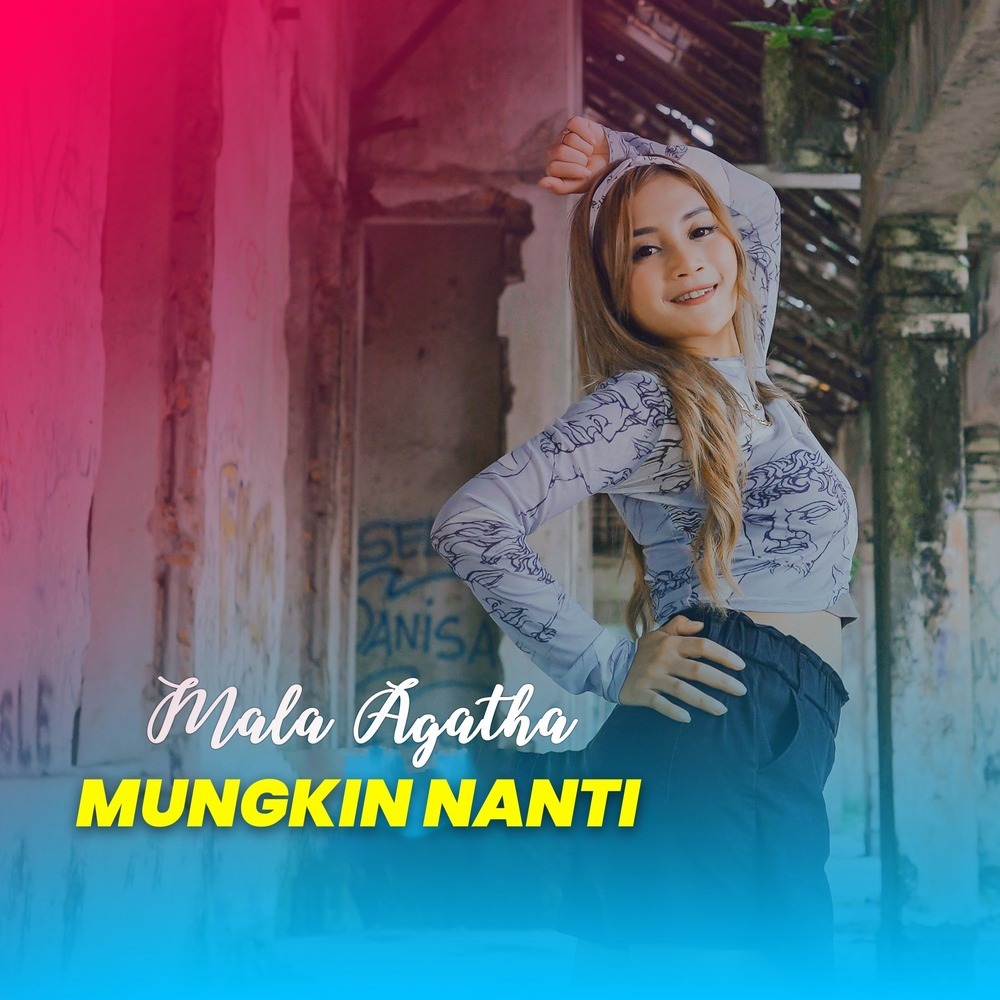 Mungkin Nanti