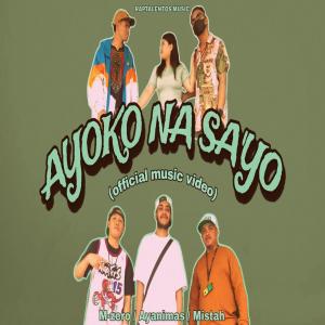 Listen to Ayoko na sa'yo song with lyrics from M-zero