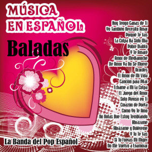 La Banda Latina的專輯Música en Español - Baladas