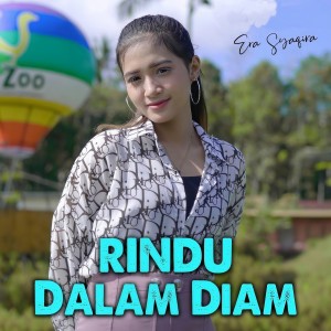 Dengarkan Rindu Dalam Diam lagu dari Era Syaqira dengan lirik