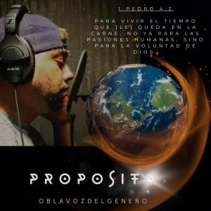 收聽oblavozdelgenero的Proposito歌詞歌曲