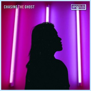 Apostles的專輯Chasing the Ghost