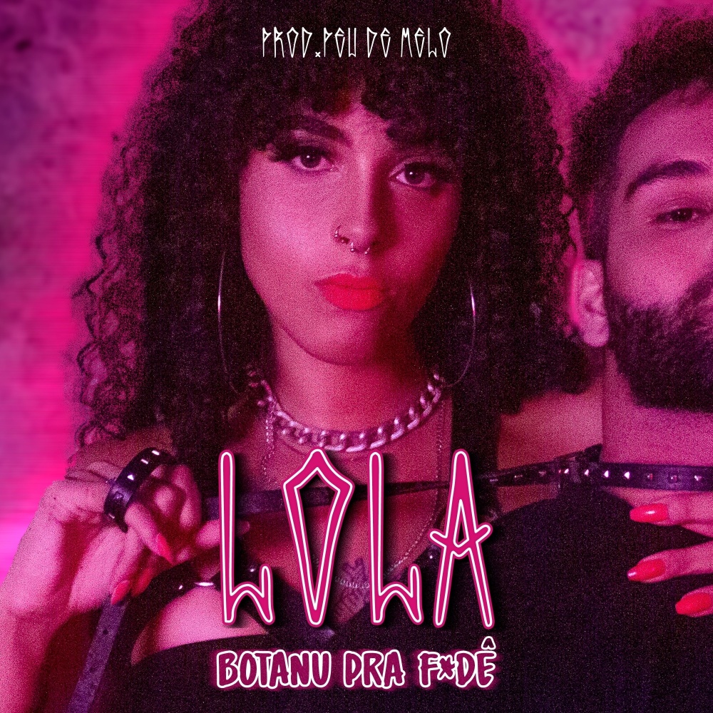 Botanu pra F*dê (Explicit)
