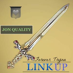 收聽Jon Quality的Forever Tryna Link Up "Orig. NES Vers." (feat. SkyBlew, Kingdom Lady AweGod A.K.A. ArmyBrat & Dashawn Shaunta’)歌詞歌曲