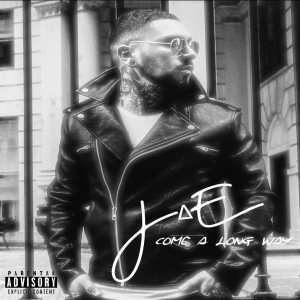 Listen to Come a Long Way (Explicit) song with lyrics from Jae