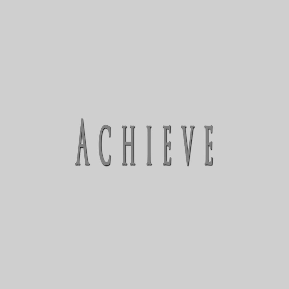 Achieve
