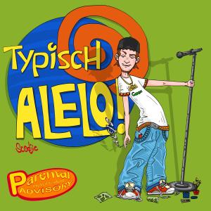 Alelo的專輯Typisch ALELO! (Explicit)