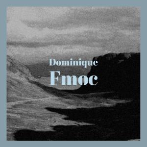 Dengarkan lagu Dominique Fmoc nyanyian Timo Sone dengan lirik