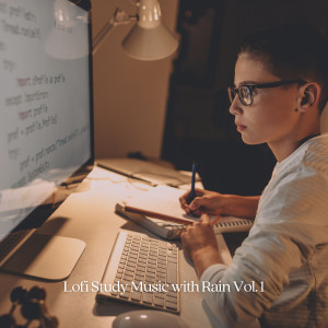 Album Lofi Study Music with Rain Vol. 1 from Lo Fi Study Chill