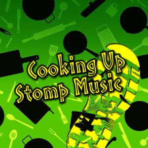 ดาวน์โหลดและฟังเพลง Chronic Cutlery Stomp พร้อมเนื้อเพลงจาก Stomp
