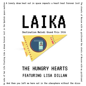 ดาวน์โหลดและฟังเพลง Laika พร้อมเนื้อเพลงจาก The Hungry Hearts