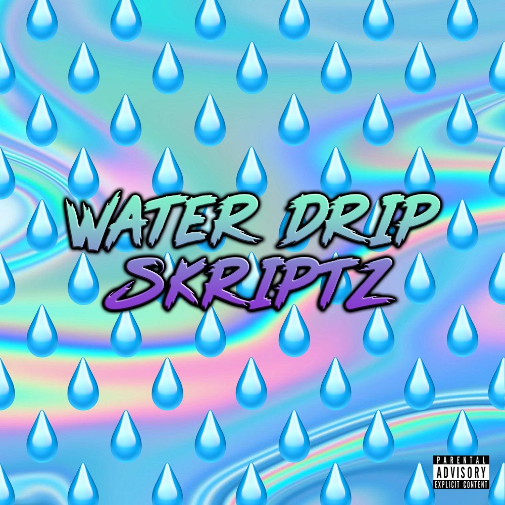 Water Drip (Explicit)