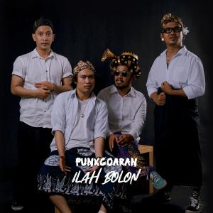 Dengarkan Ilah Bolon lagu dari Punxgoaran dengan lirik